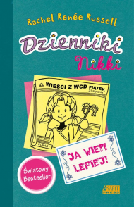 Dzienniki Nikki. Ja wiem lepiej