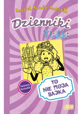 Dzienniki Nikki. To nie moja bajka